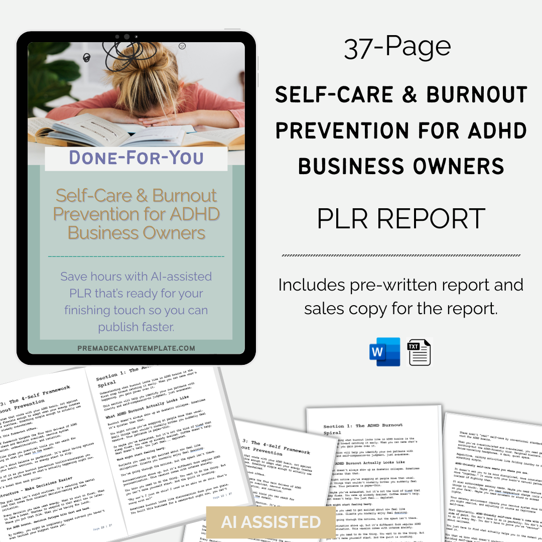 Self-Care & Burnout Prevention for ADHD Business Owners – 37-Page PLR Report + Sales Copy