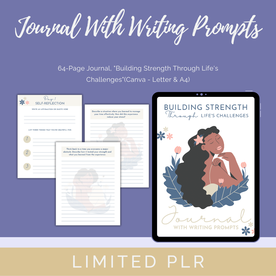 LIMITED: Done-For-You Journal With Prompts: Building Strength