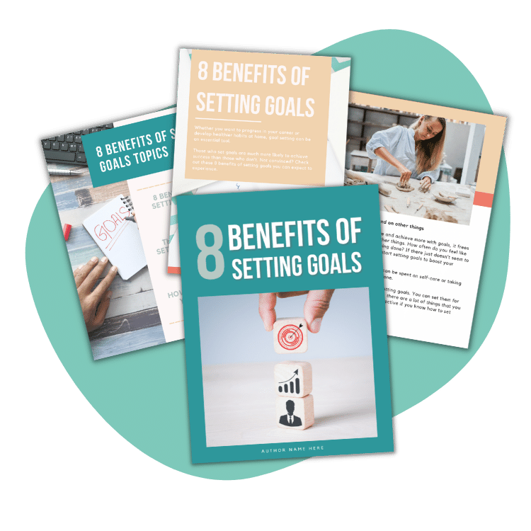DFY Content: 8 Benefits of Setting Goals (LIMITED PLR)