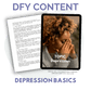 DFY Content: Depression Basics
