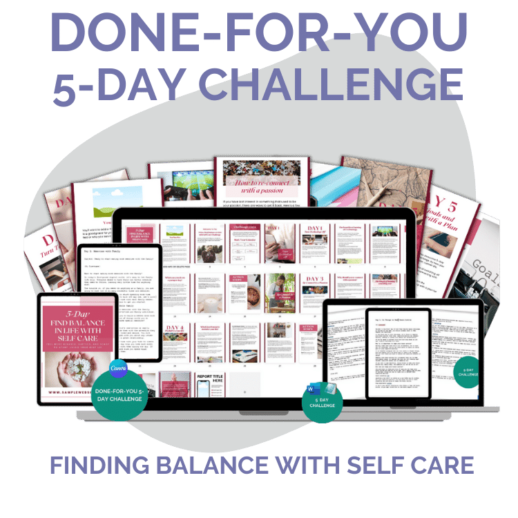 Done-For-You Challenge: Finding Balance With Self Care