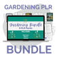 Gardening PLR Bundle – 8 Editable Content Packs for Blogs, Courses + Reports