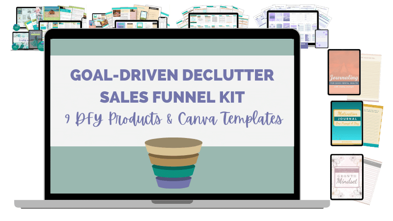 Goal-Driven Declutter Funnel PLR – 9 Editable Products + Canva Templates