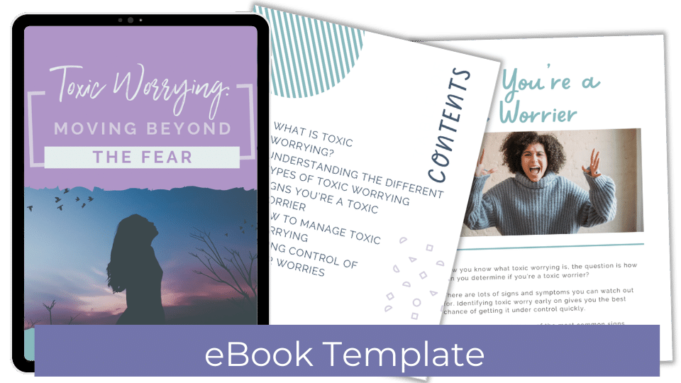 Done-For-You Blog Series & Marketing Kit: Toxic Worry