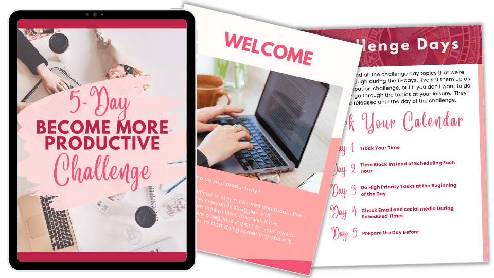 Done-For-You Challenge: Being More Productive